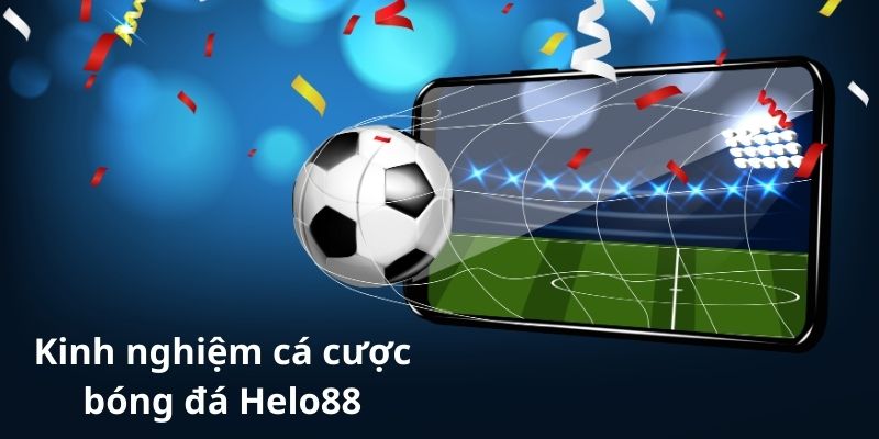 Hội viên tham khảo các tips cược để nâng cao cơ hội thắng kèo bóng đá Helo88